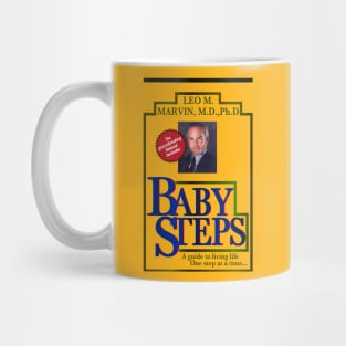 Baby Steps By Dr. Leo Marvin Mug